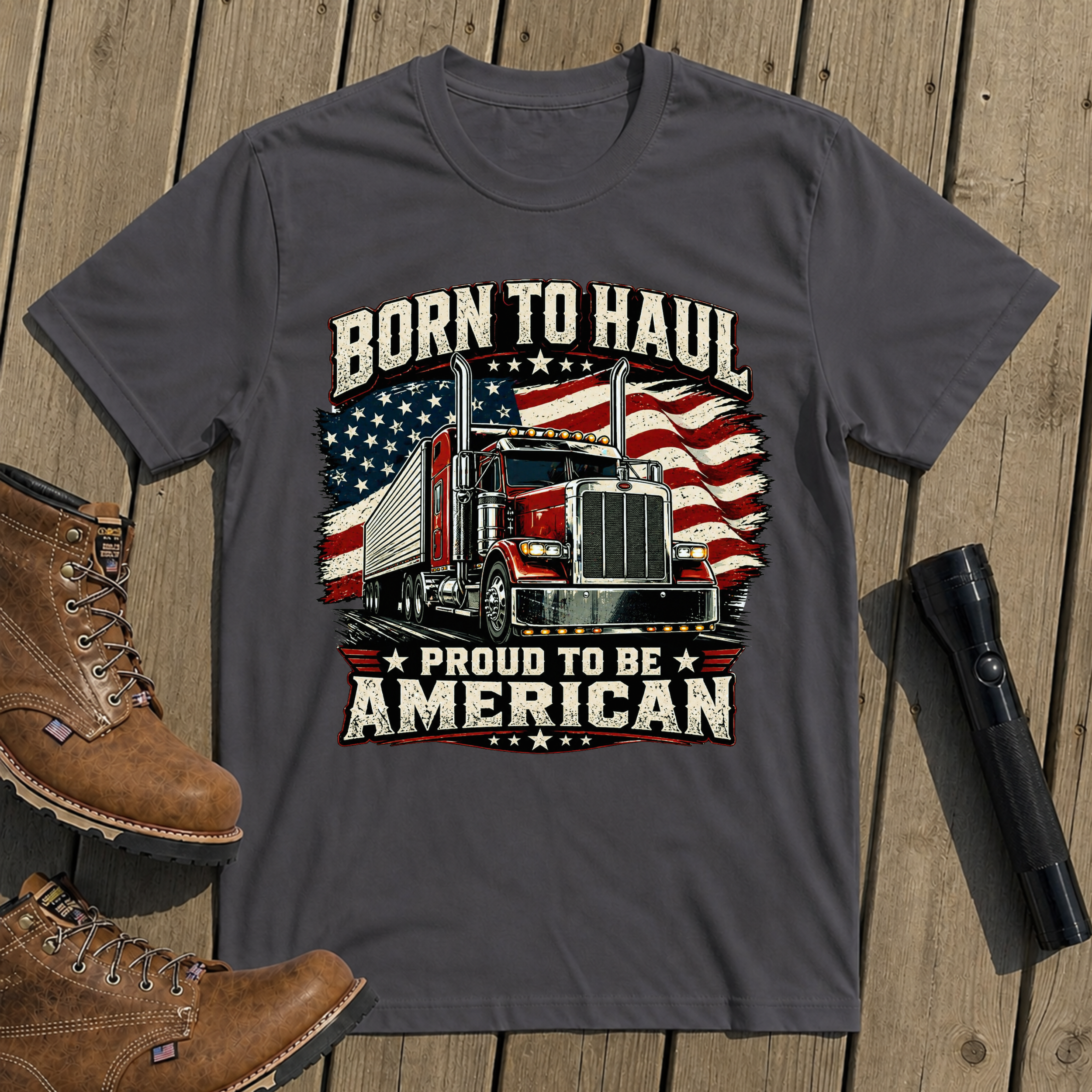 Born To Haul T-Shirt