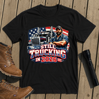 Still Trucking 2026 T-Shirt