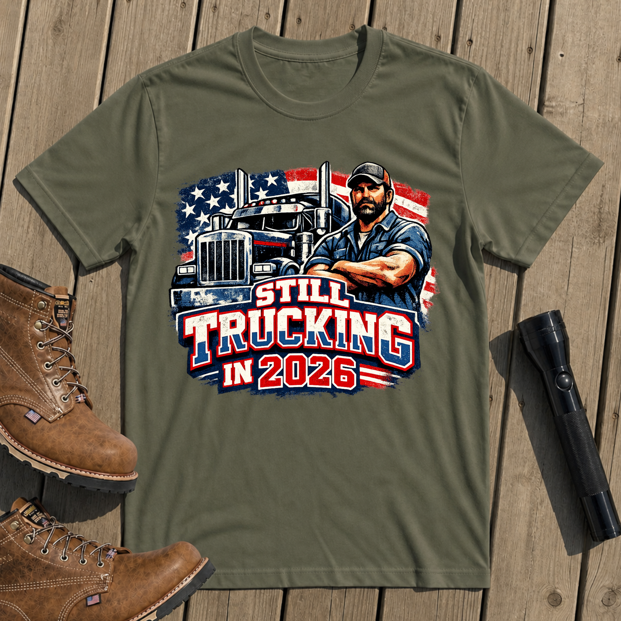 Still Trucking 2026 T-Shirt
