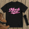 Mack Dog T-Shirt