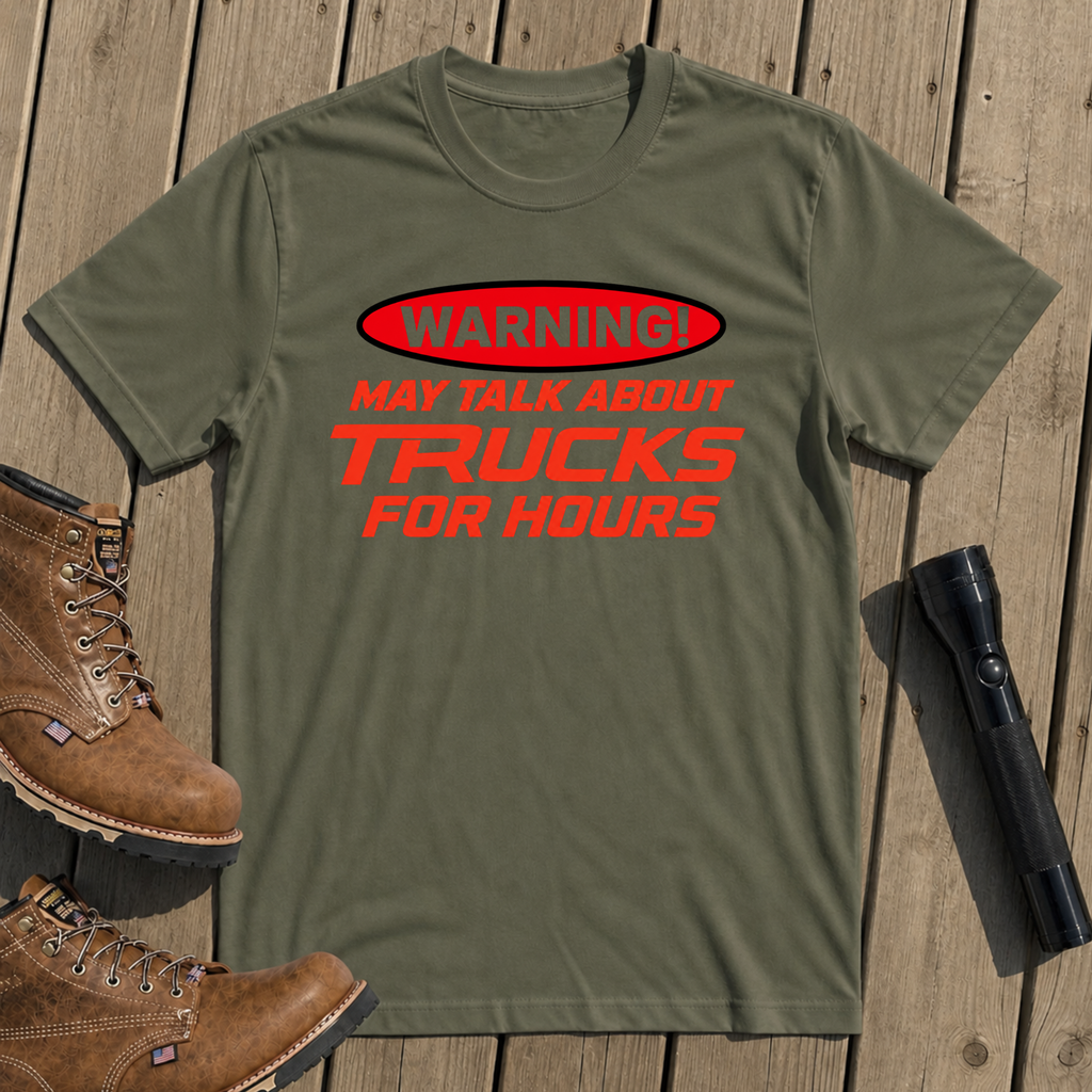 Truck Talk Warning T-Shirt