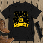 Big Rig Energy T-Shirt