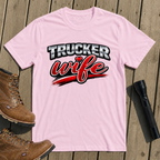 Trucker Wife T-Shirt