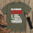 Trucker Wife Status T-Shirt