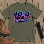 10-4 Heading Home T-Shirt